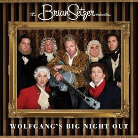Cover di Wolfgang's Big Night Out, Brian Setzer Orchestra