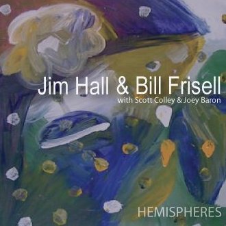 Cover Jim Hall/Bill Frisell - Hemispheres