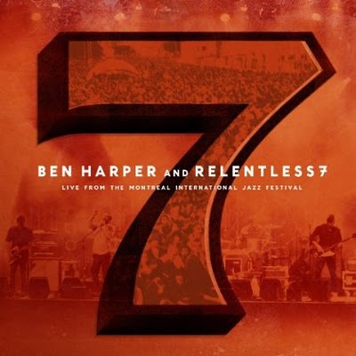 Cover di Live from the Montreal International Jazz Festival, Ben Harper and Relentless7