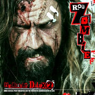 Cover di Hellbilly Deluxe 2, Rob Zombie